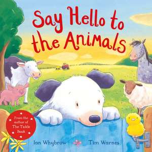 Say Hello to the Animals de Ian Whybrow