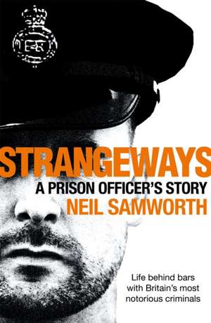 Samworth, N: Strangeways de Neil Samworth