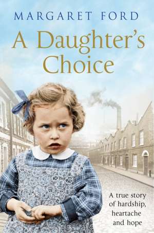 A Daughter's Choice de Margaret Ford