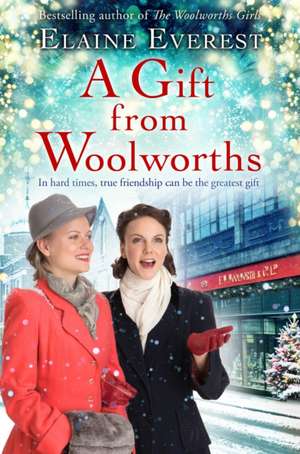 Gift from Woolworths de Elaine Everest