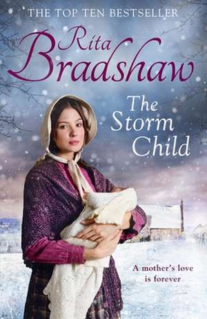 The Storm Child de Rita Bradshaw