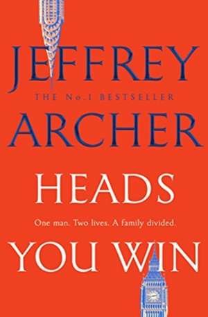 Heads You Win de Jeffrey Archer