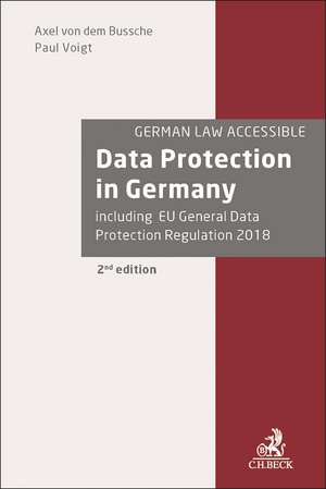 Data Protection in Germany de Axel Freiherr von dem Bussche