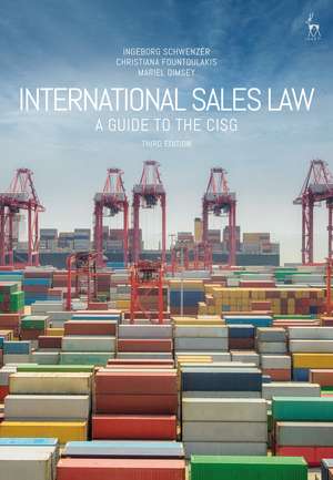 International Sales Law: A Guide to the CISG de Ingeborg Schwenzer