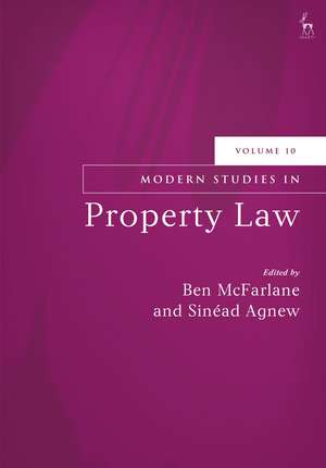 Modern Studies in Property Law, Volume 10 de Ben McFarlane