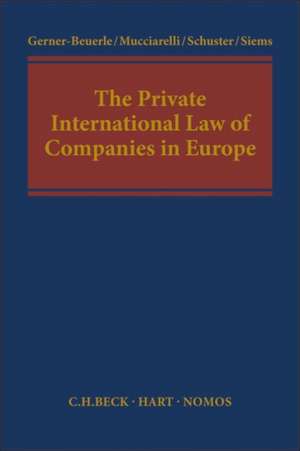 The Private International Law of Companies in Europe de Carsten Gerner-Beuerle