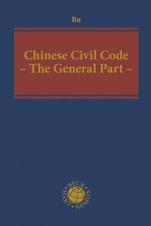 Chinese Civil Code: The General Part de Yuanshi Bu