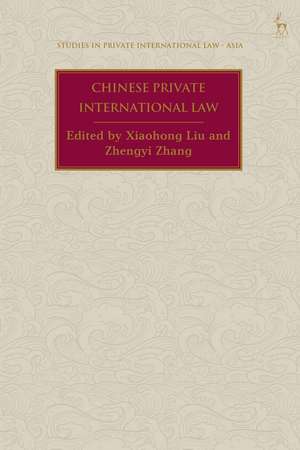 Chinese Private International Law de Professor Xiaohong Liu