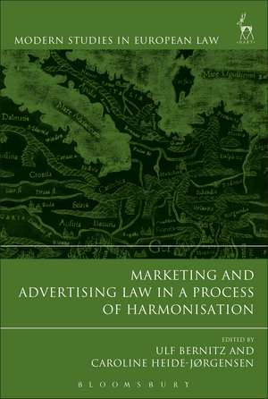 Marketing and Advertising Law in a Process of Harmonisation de Professor Ulf Bernitz