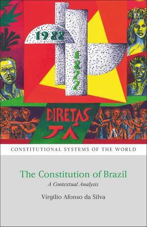 The Constitution of Brazil: A Contextual Analysis de Virgílio Afonso da Silva