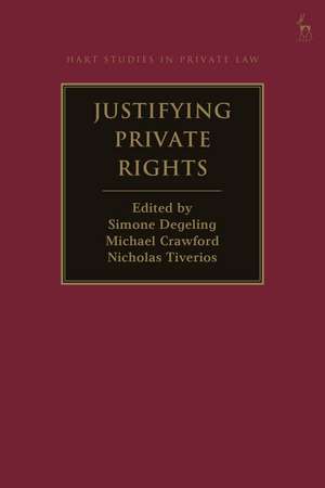 Justifying Private Rights de Professor Simone Degeling