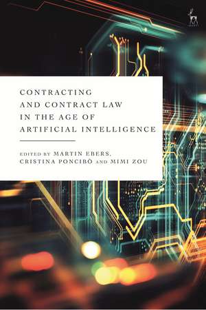 Contracting and Contract Law in the Age of Artificial Intelligence de Martin Ebers