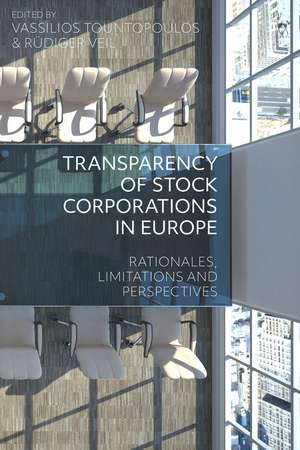 Transparency of Stock Corporations in Europe: Rationales, Limitations and Perspectives de Vassilios Tountopoulos