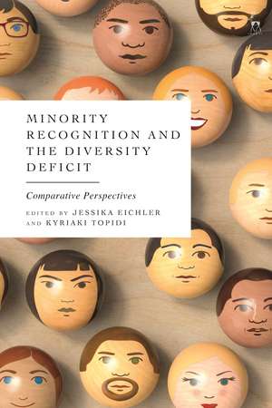 Minority Recognition and the Diversity Deficit: Comparative Perspectives de Jessika Eichler