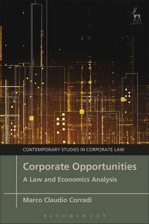 Corporate Opportunities: A Law and Economics Analysis de Dr Marco Claudio Corradi