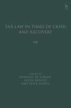 Tax Law in Times of Crisis and Recovery