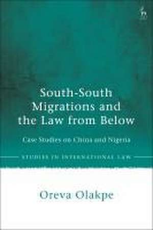 South-South Migrations and the Law from Below de Oreva (Toronto Metropolitan UniversityCanada) Olakpe