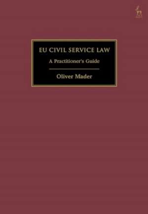 EU Civil Service Law de Oliver Mader