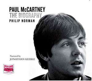 Norman, P: Paul McCartney: The Biography de Philip Norman