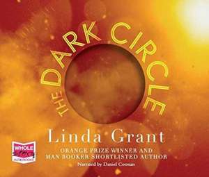 Grant, L: The Dark Circle