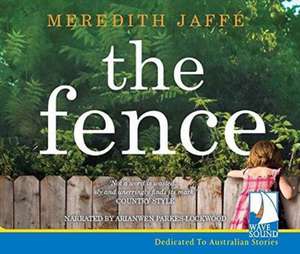 Jaffe, M: The Fence