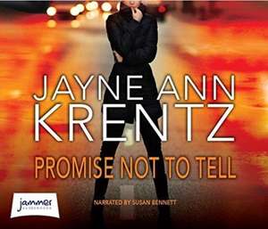 Krentz, J: Promise Not to Tell de Jayne Ann Krentz