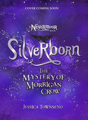 Silverborn de Jessica Townsend