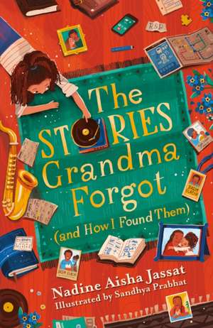 The Stories Grandma Forgot (and How I Found Them) de Nadine Aisha Jassat