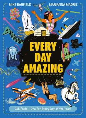 Every Day Amazing de Mike Barfield