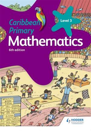 Caribbean Primary Mathematics Book 3 de Karen Morrison