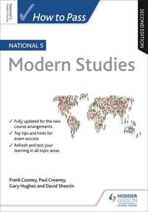 How to Pass National 5 Modern Studies, Second Edition de David Sheerin