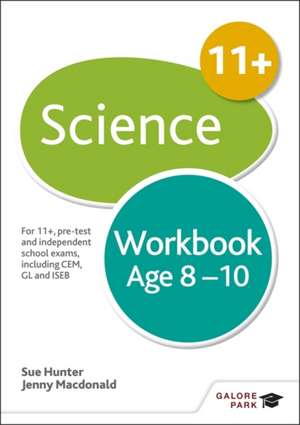 Science Workbook Age 8-10 de Sue Hunter