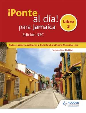 Ponte al dia para Jamaica Libro 3 Edicion NSC de Tadeen Winter-Williams