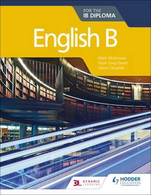 English B for the IB Diploma de Hyun Jung Owen