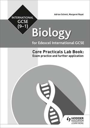 Edexcel International GCSE Biology Student Lab Book de Adrian Schmit