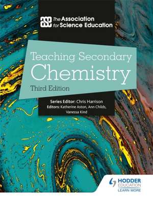 Listed, N: Teaching Secondary Chemistry de The Association For Science Education