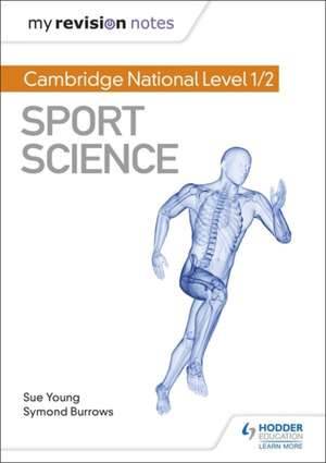 Young, S: My Revision Notes: Cambridge National Level 1/2 Sp