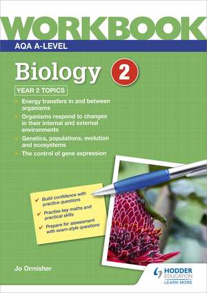 AQA A-level Biology Workbook 2 de Jo Ormisher