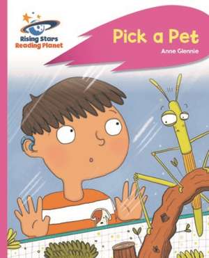 Reading Planet - Pick a Pet - Pink C: Rocket Phonics de TBC