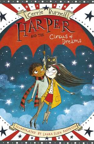 Harper and the Circus of Dreams de Cerrie Burnell