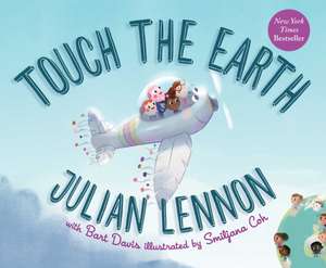 Touch the Earth: Volume 1 de Julian Lennon