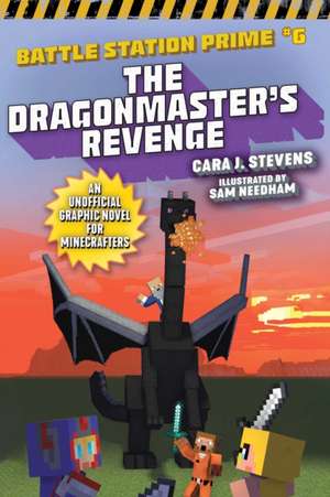 The Dragonmaster's Revenge de Cara J Stevens