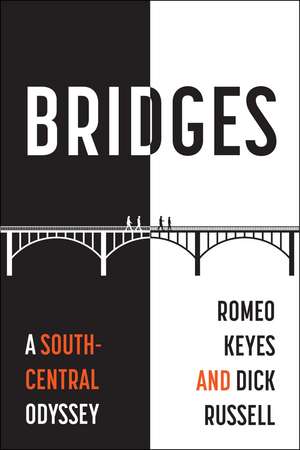 Bridges de Romeo Keyes