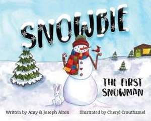 Snowbie de Amy Alton