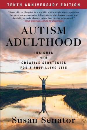 Autism Adulthood de Susan Senator