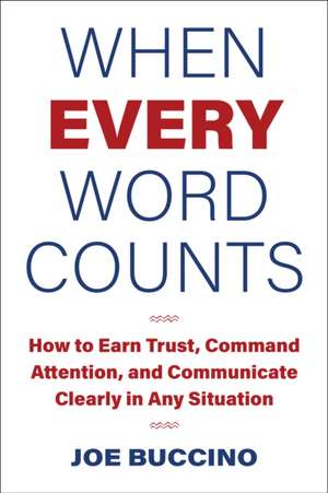 When Every Word Counts de Joe Buccino