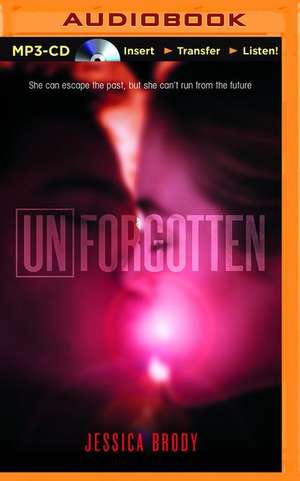 Unforgotten de Jessica Brody