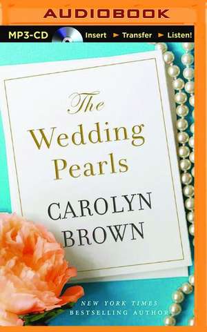 The Wedding Pearls de Carolyn Brown