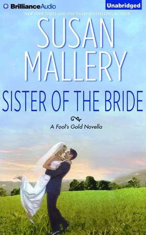 Sister of the Bride de Susan Mallery