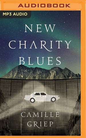 New Charity Blues de Camille Griep